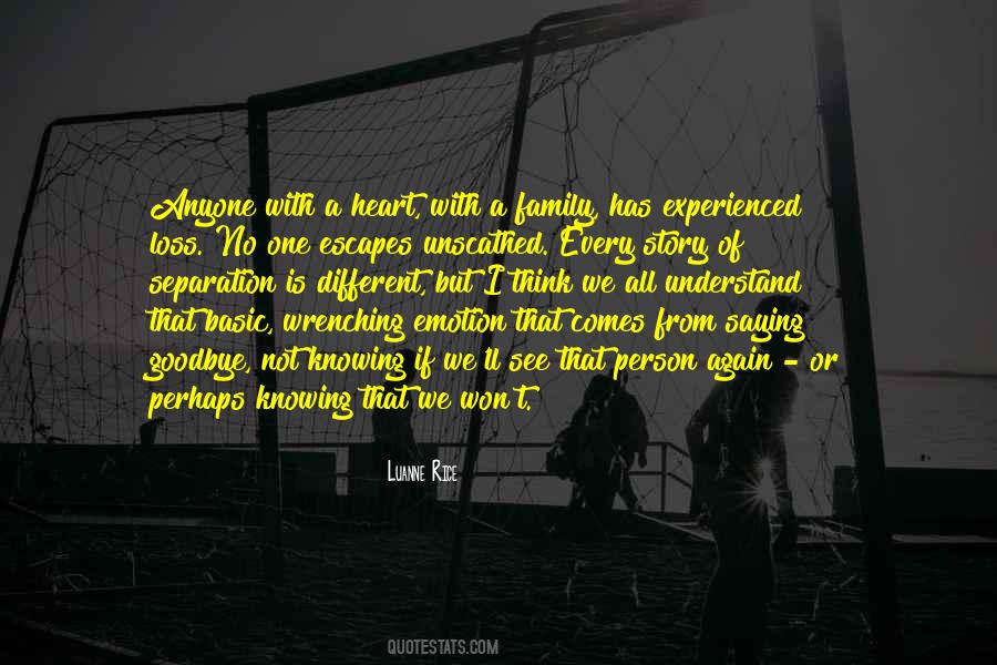 Is Not A Goodbye Quotes #1256275