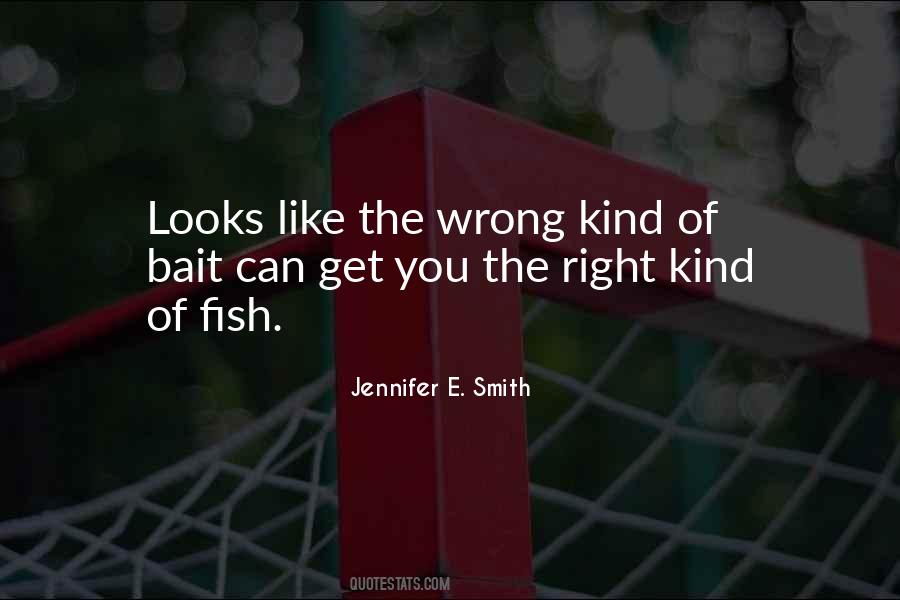 The Right Kind Of Wrong Quotes #1380892