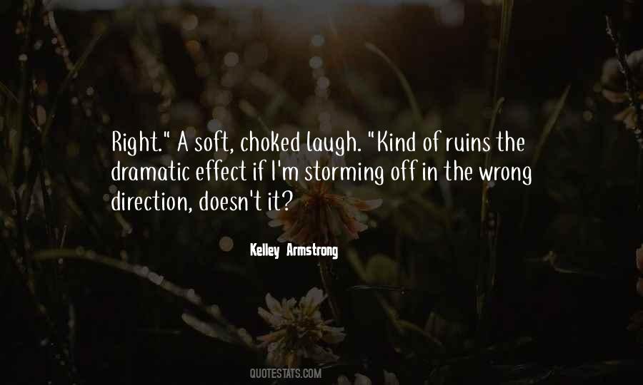 The Right Kind Of Wrong Quotes #1422838