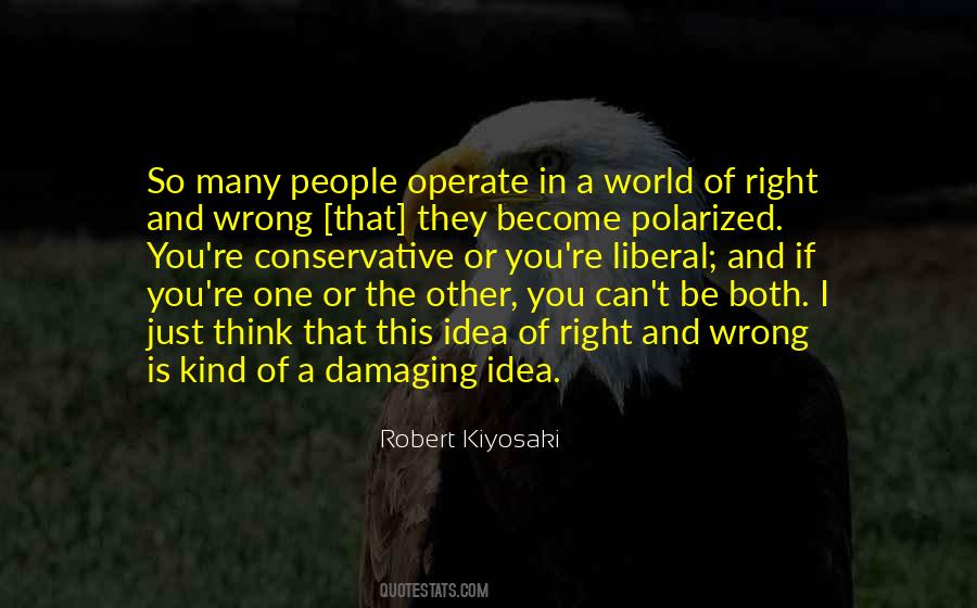 The Right Kind Of Wrong Quotes #245435