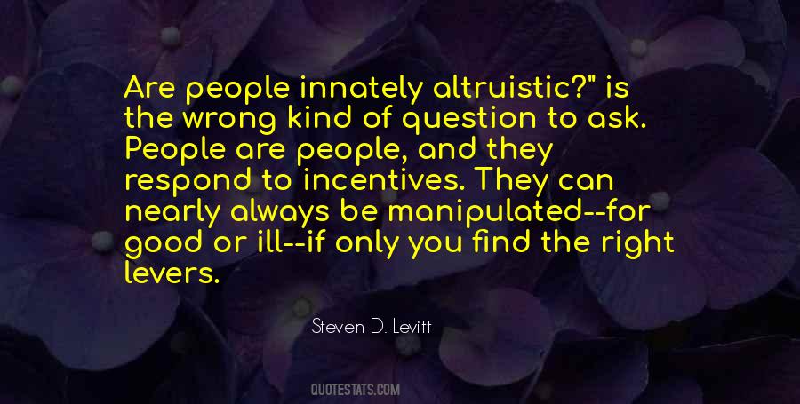 The Right Kind Of Wrong Quotes #813743