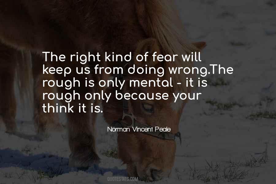 The Right Kind Of Wrong Quotes #823256