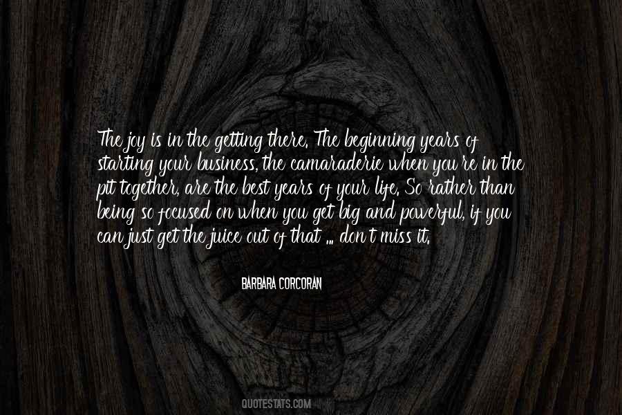 Getting On In Life Quotes #1483742