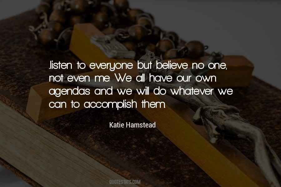 Everyone Can Do One Quotes #304815