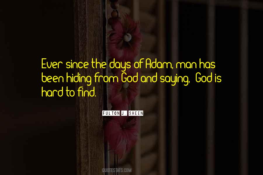 Hiding From God Quotes #1279071