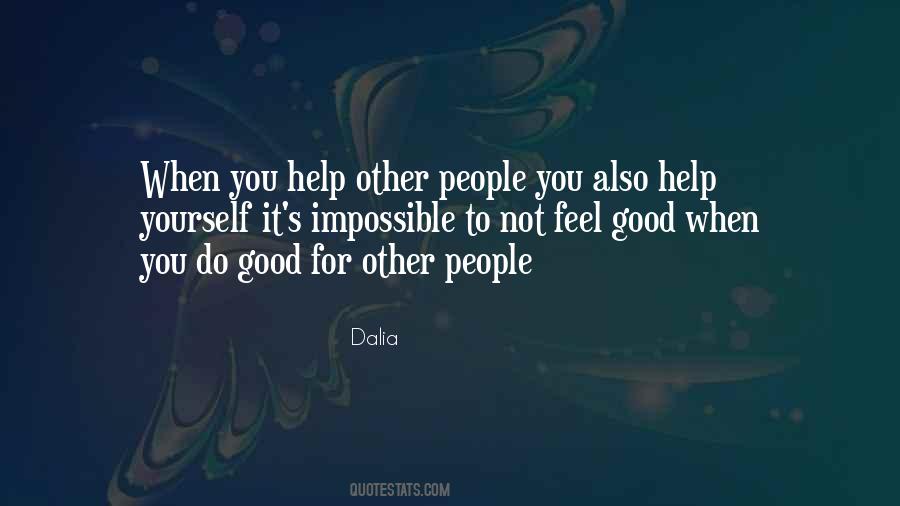 Feel Good Do Good Quotes #1142804