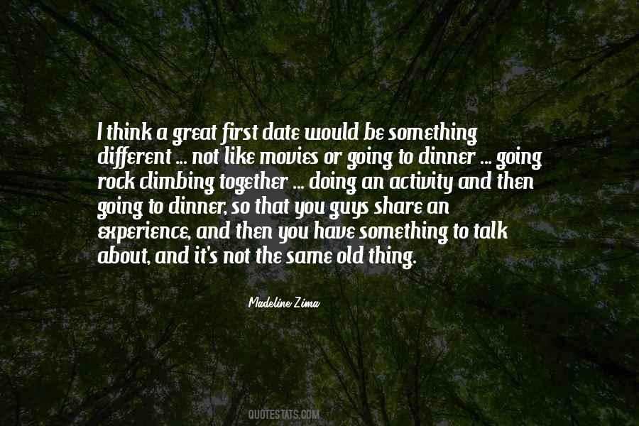 Great First Date Quotes #1113660