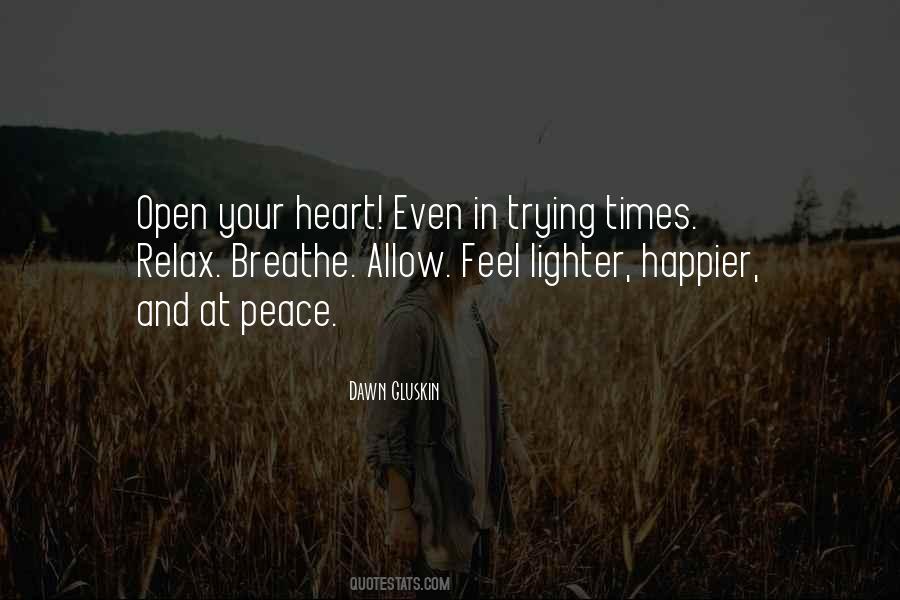 Breathe In Love Quotes #659923