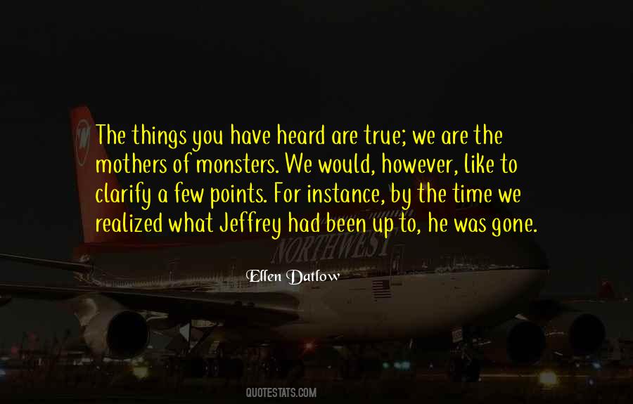 You Are Heard Quotes #618791
