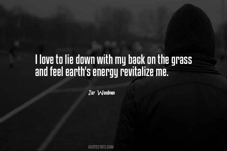 Grass Love Quotes #1052872