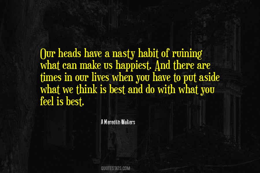 Make Do With What You Have Quotes #1287863