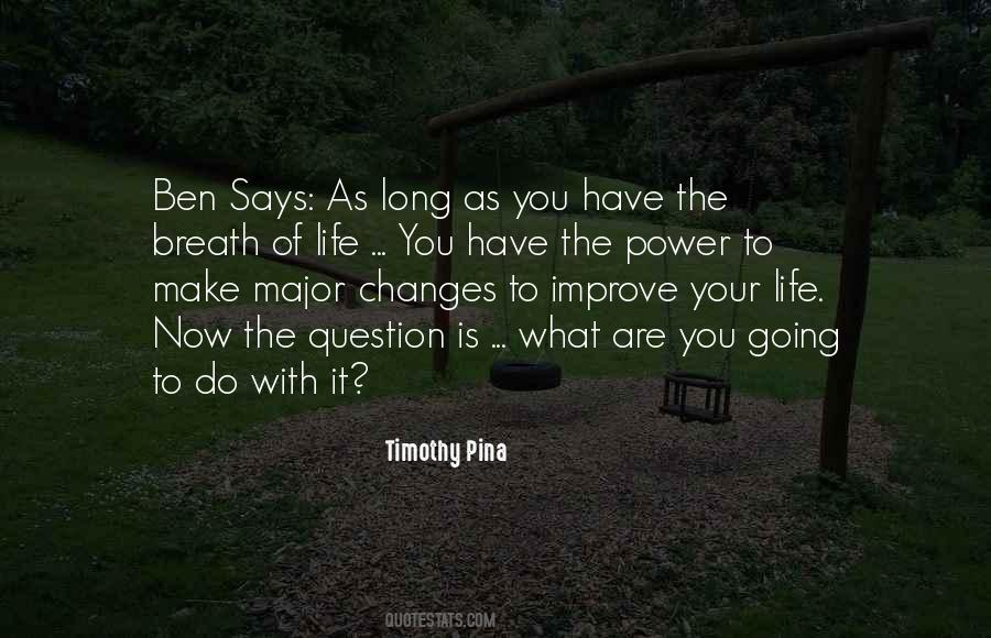 Make Do With What You Have Quotes #621632