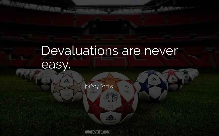 Never Easy Quotes #1212784