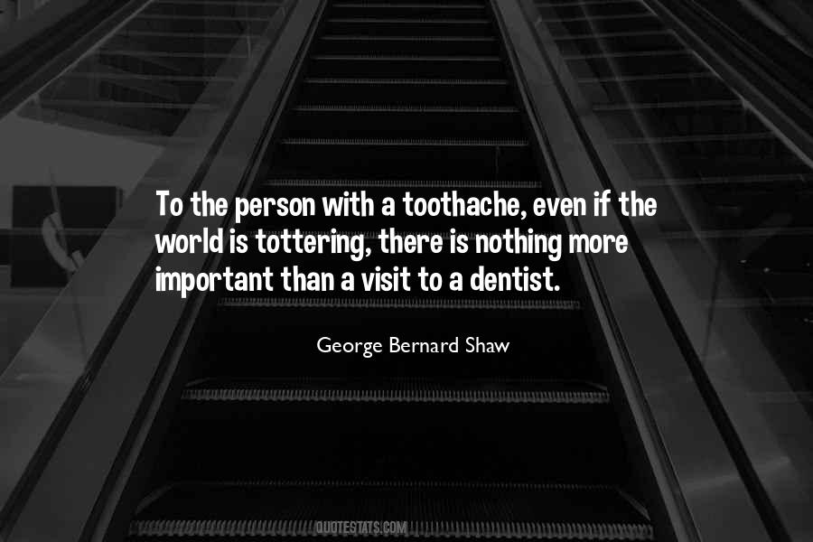 The Dentist Quotes #382089