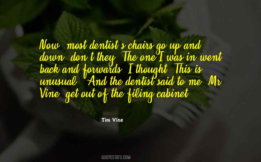 The Dentist Quotes #593044