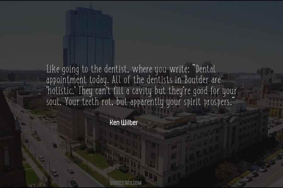 The Dentist Quotes #781885