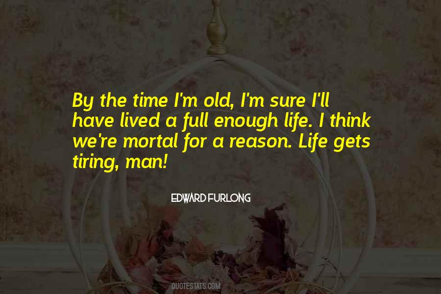 Reason Life Quotes #1499911