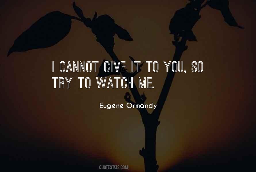 I Watch You Quotes #49261