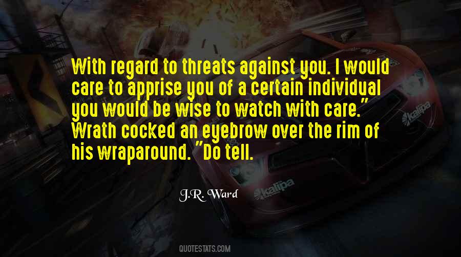 I Watch You Quotes #8704