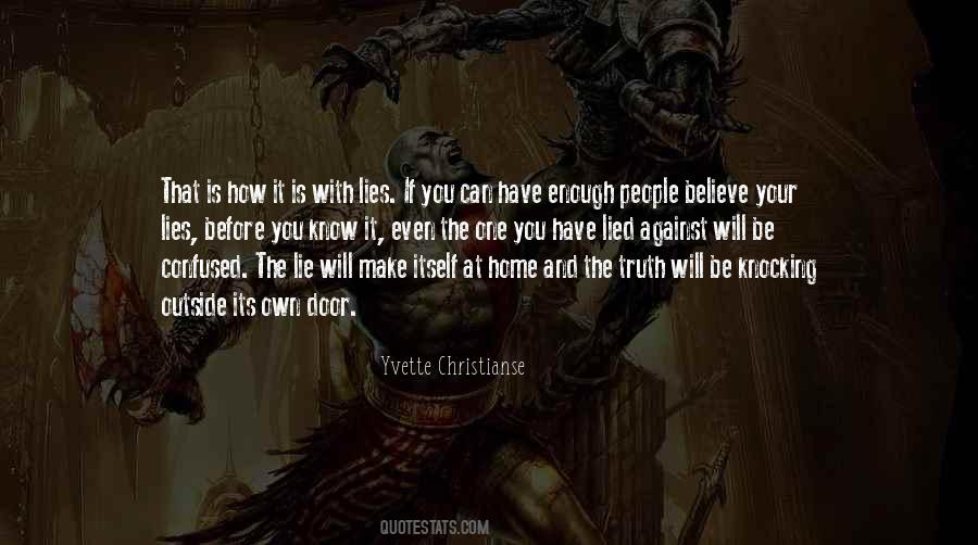 Own Your Truth Quotes #255830
