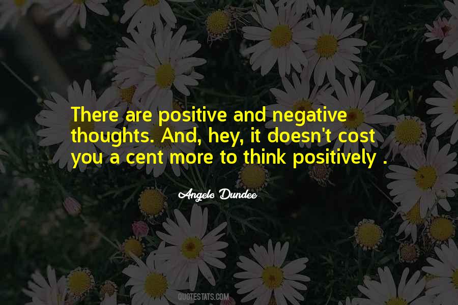 Positive And Negative Thoughts Quotes #628459