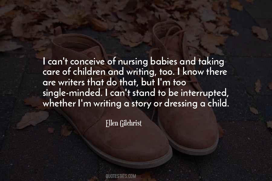 Quotes About Taking Care Of A Child #549734