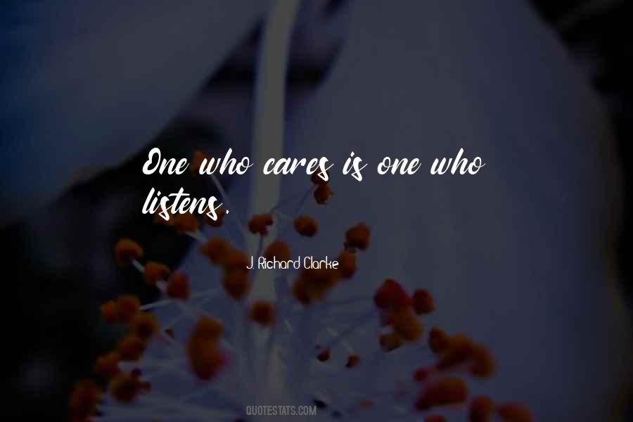 One Who Cares Quotes #1683569