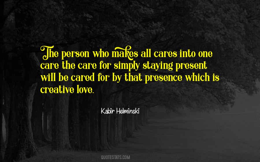 One Who Cares Quotes #215630