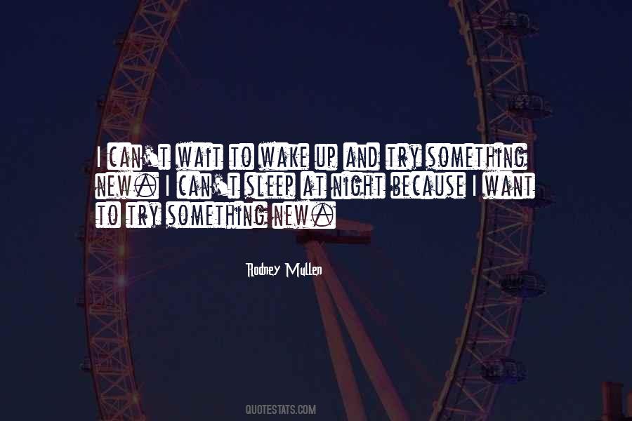 Please Wait For Me Quotes #45973