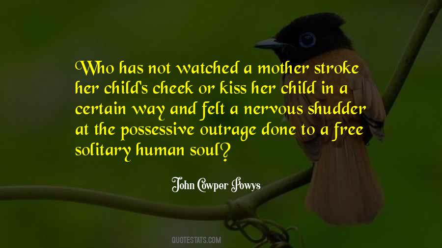 Mother Soul Quotes #1685223
