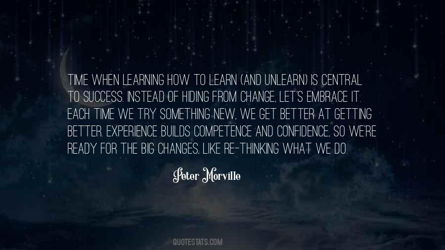 Unlearn And Learn Quotes #705783