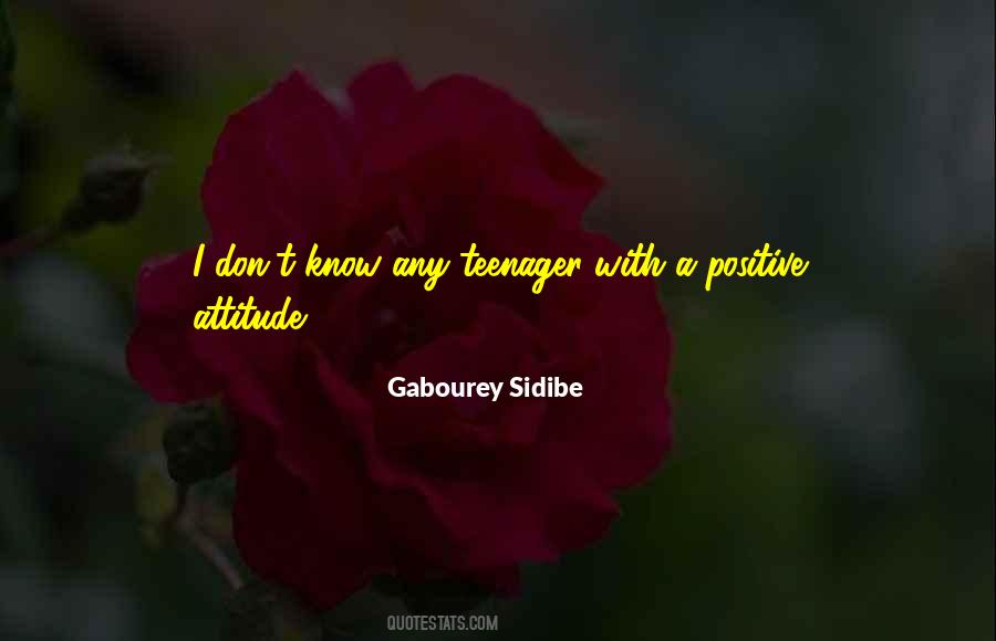 Teenager Positive Quotes #1550446