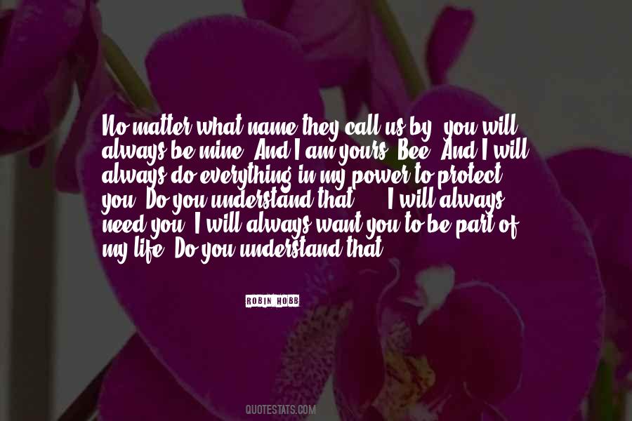 Will You Be My Quotes #90306