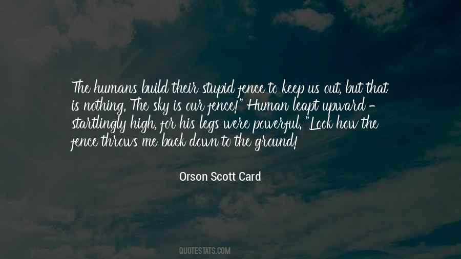Build A Fence Quotes #684360