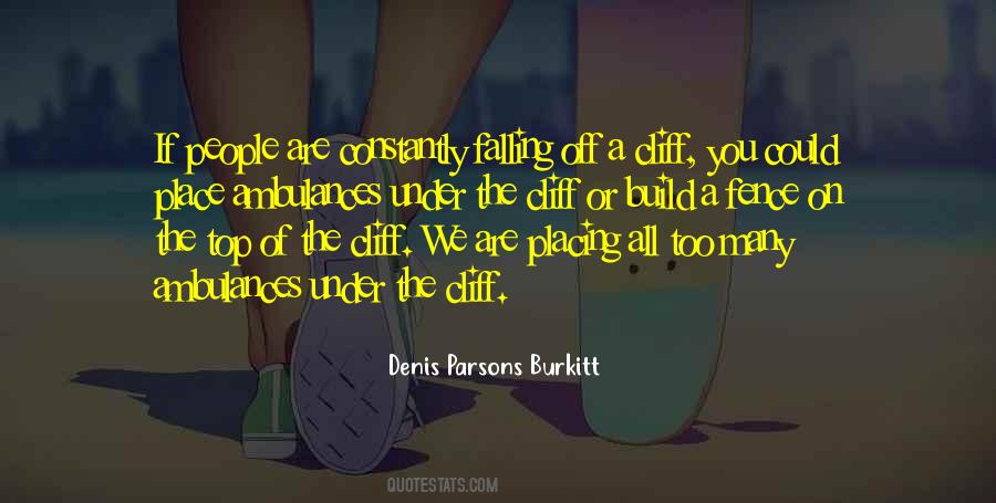 Build A Fence Quotes #762935