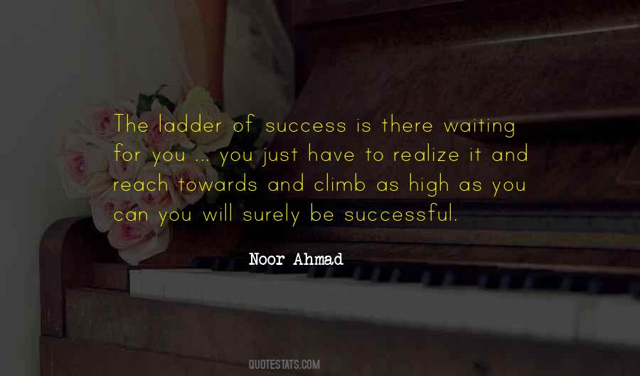 Ladder To Success Quotes #1107757