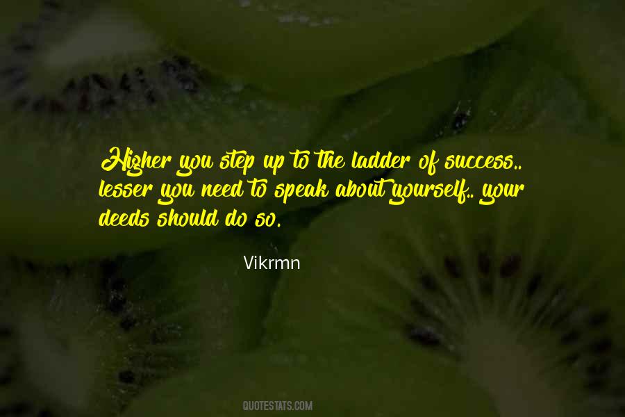 Ladder To Success Quotes #1488353