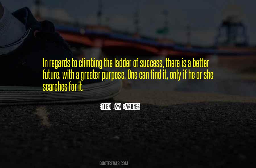 Ladder To Success Quotes #727939