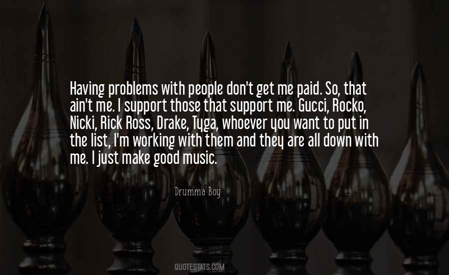 Support Music Quotes #1026444