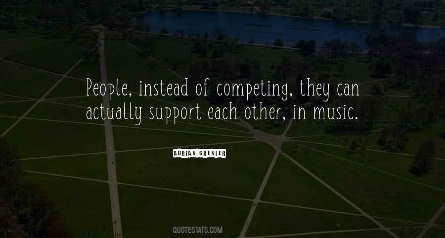Support Music Quotes #1621132