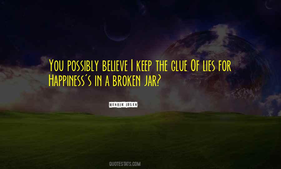 Keep Happiness Quotes #144843