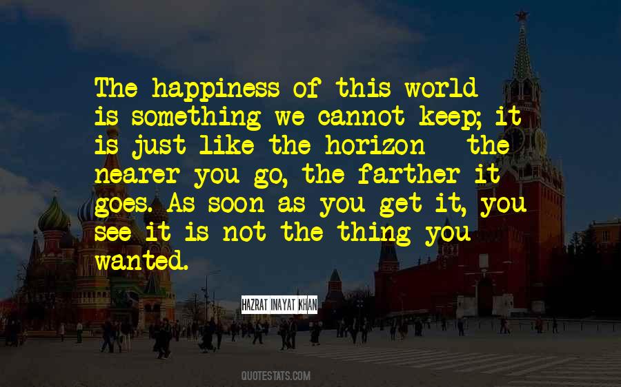 Keep Happiness Quotes #331383