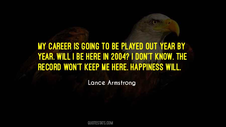 Keep Happiness Quotes #388459