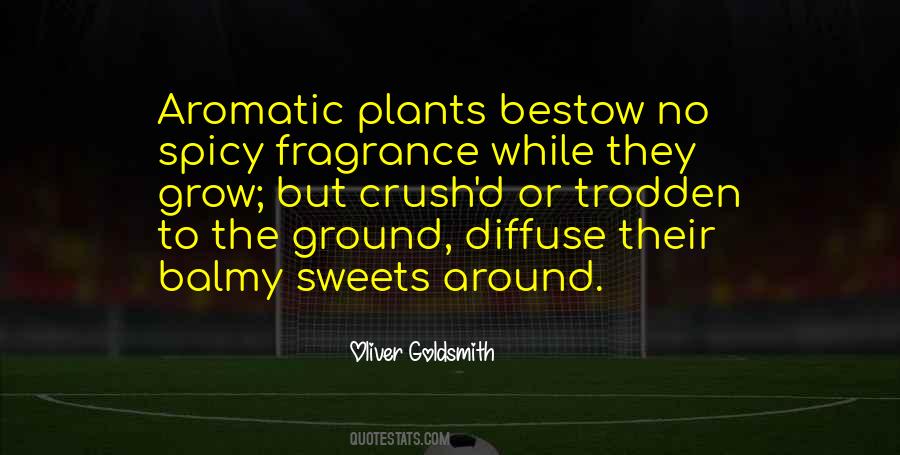 Sweet Fragrance Quotes #1222544