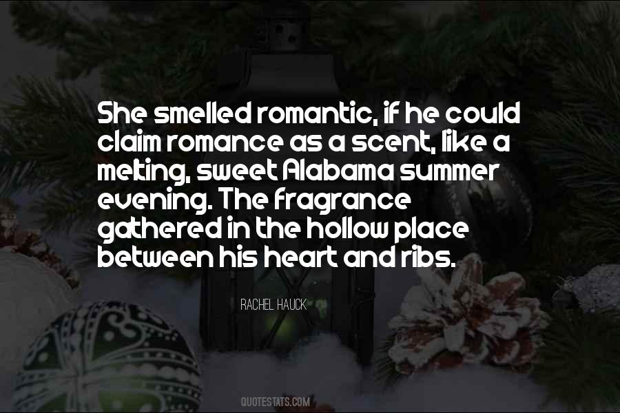 Sweet Fragrance Quotes #1850149