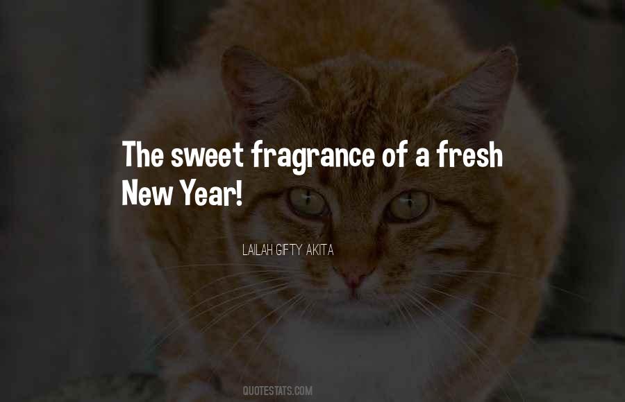 Sweet Fragrance Quotes #515437