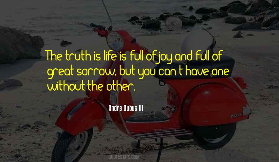 Life Is Sorrow Quotes #202718
