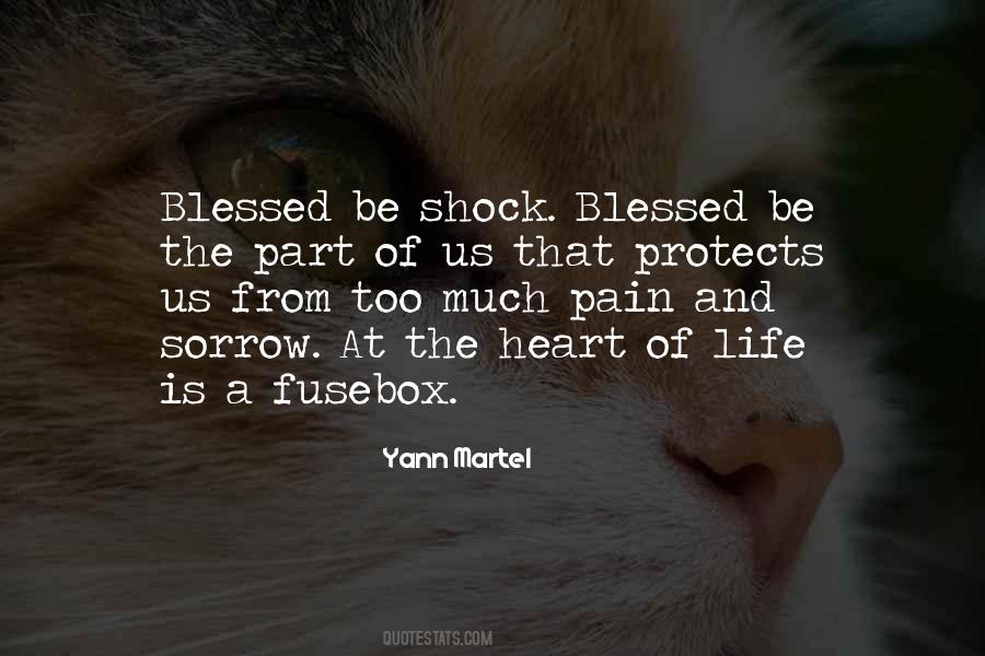 Life Is Sorrow Quotes #215091