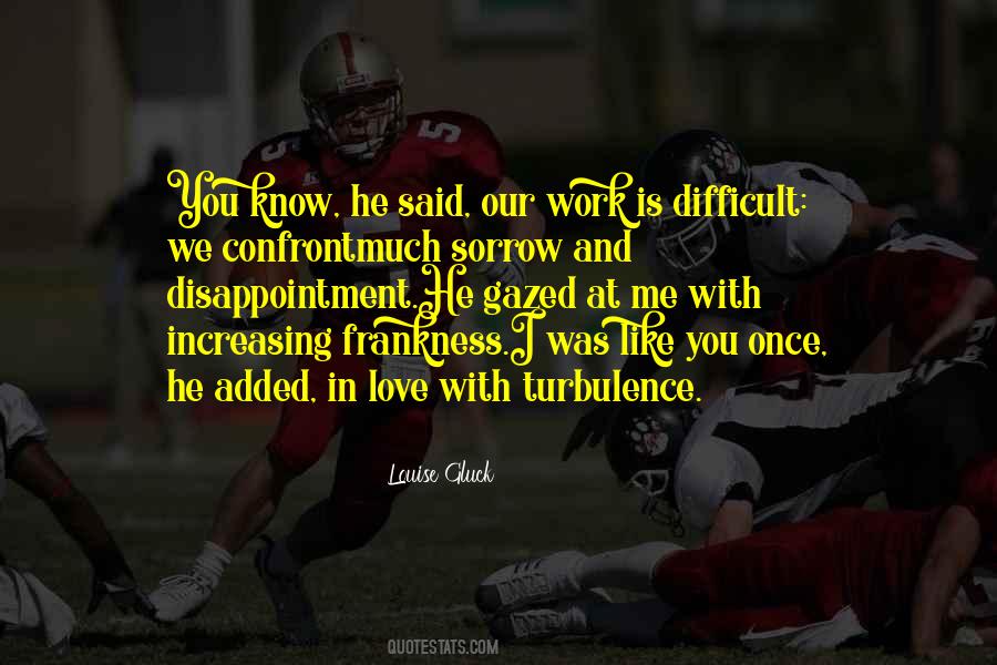 Life Is Sorrow Quotes #278370