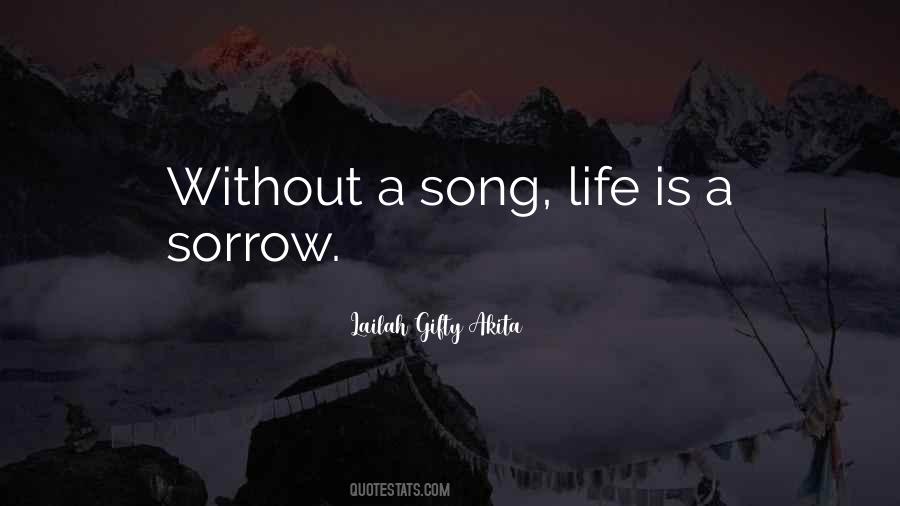 Life Is Sorrow Quotes #344031